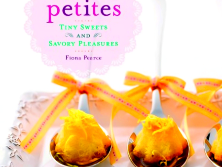 Treat Petites: Tiny Sweets and Savory Pleasures For Sale