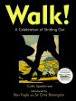 Walk! A Celbration Of Striding Out Online now