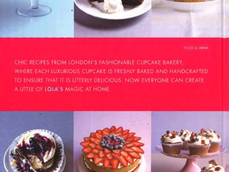 Lola s Forever: Recipes for Cupcakes, Cakes and Slices on Sale