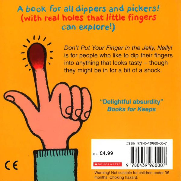 Don t Put Your Finger In The Jelly Nelly Hot on Sale